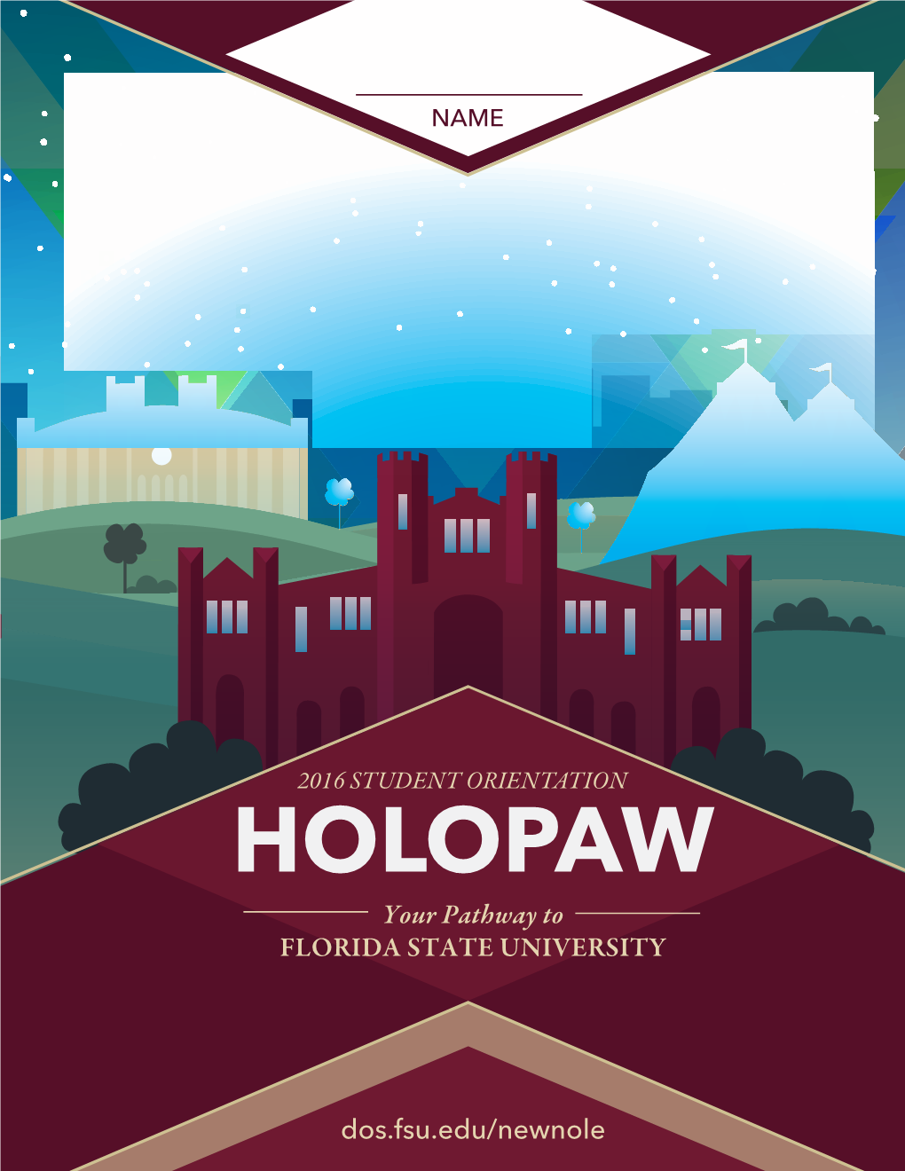 HOLOPAW Your Pathway to FLORIDA STATE UNIVERSITY