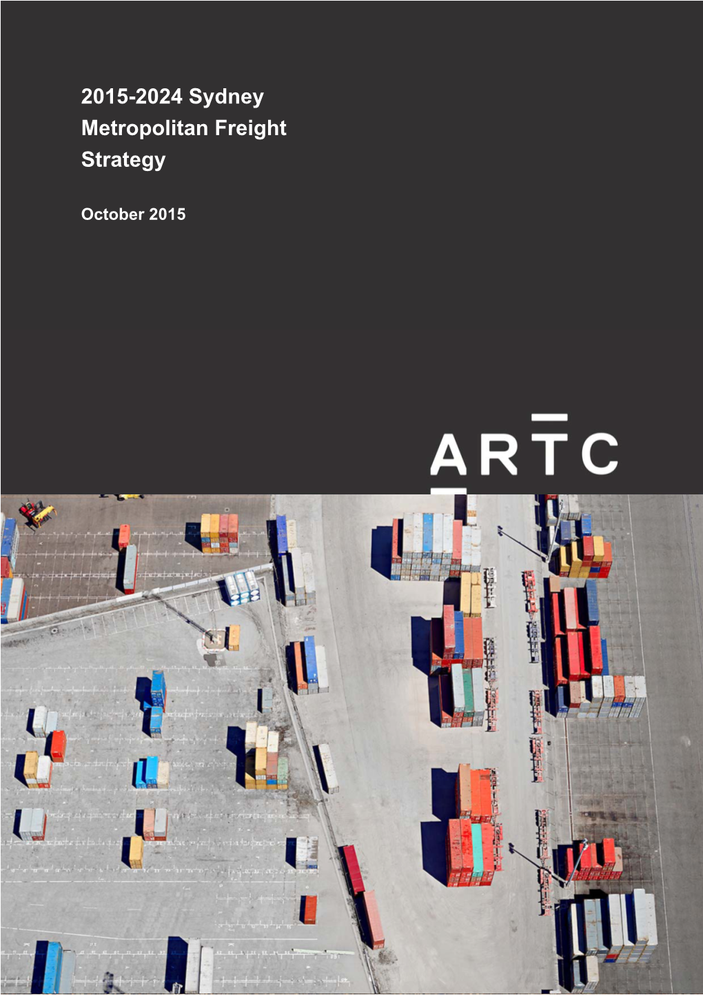 2015-2024 Sydney Metropolitan Freight Strategy