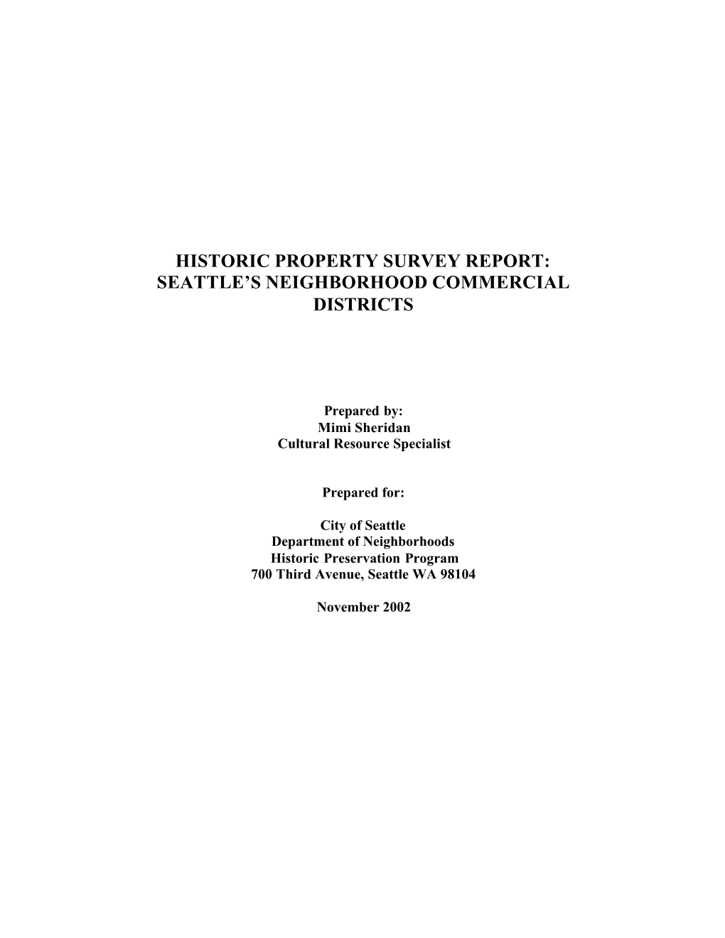 Historic Property Survey Report: Seattle's Neighborhood Commercial