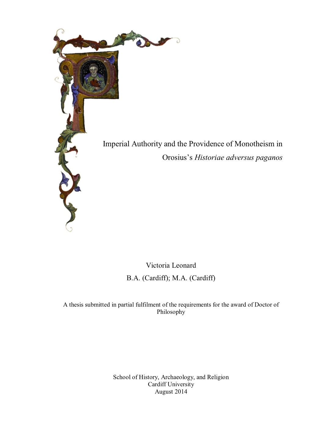 Imperial Authority and the Providence of Monotheism in Orosius's Historiae Adversus Paganos