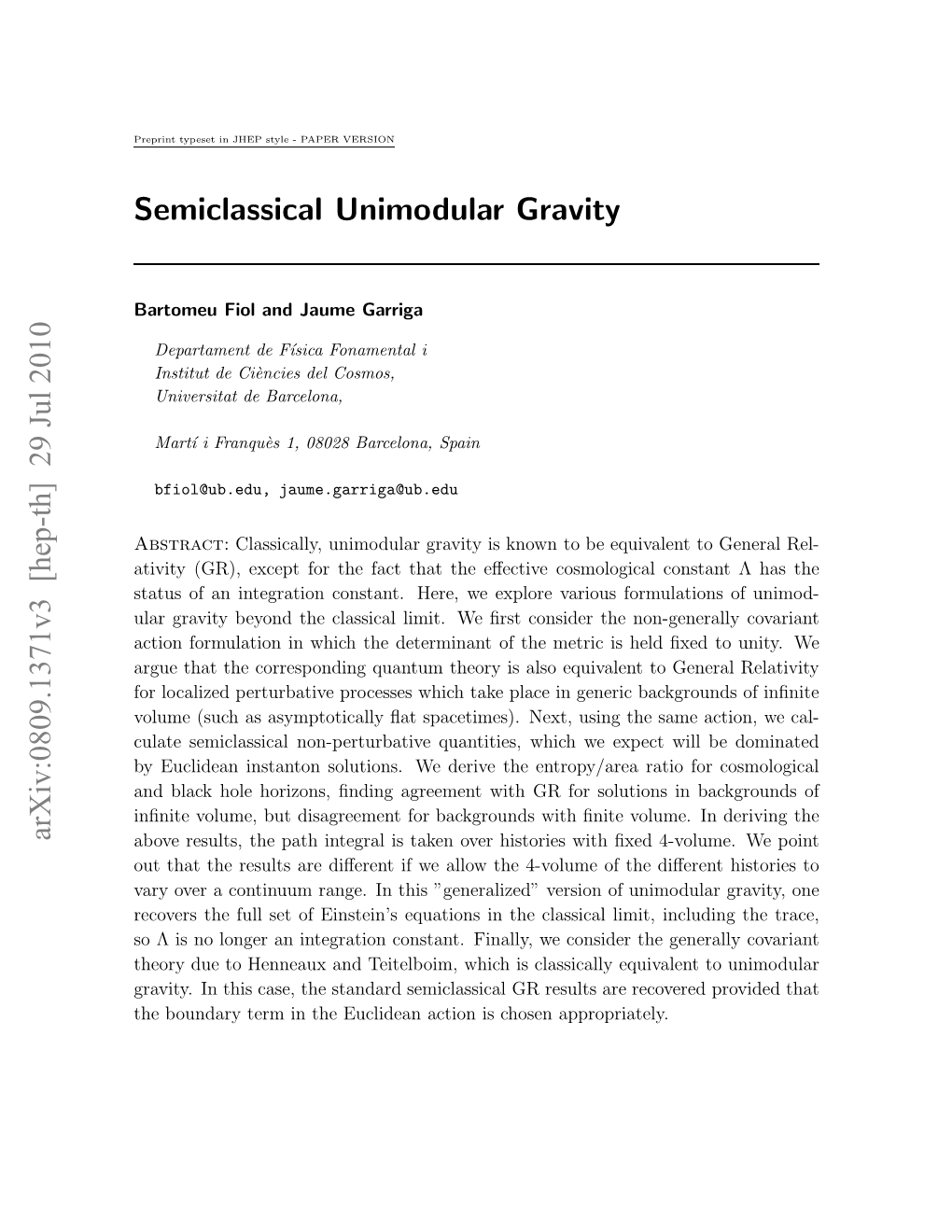 Semiclassical Unimodular Gravity