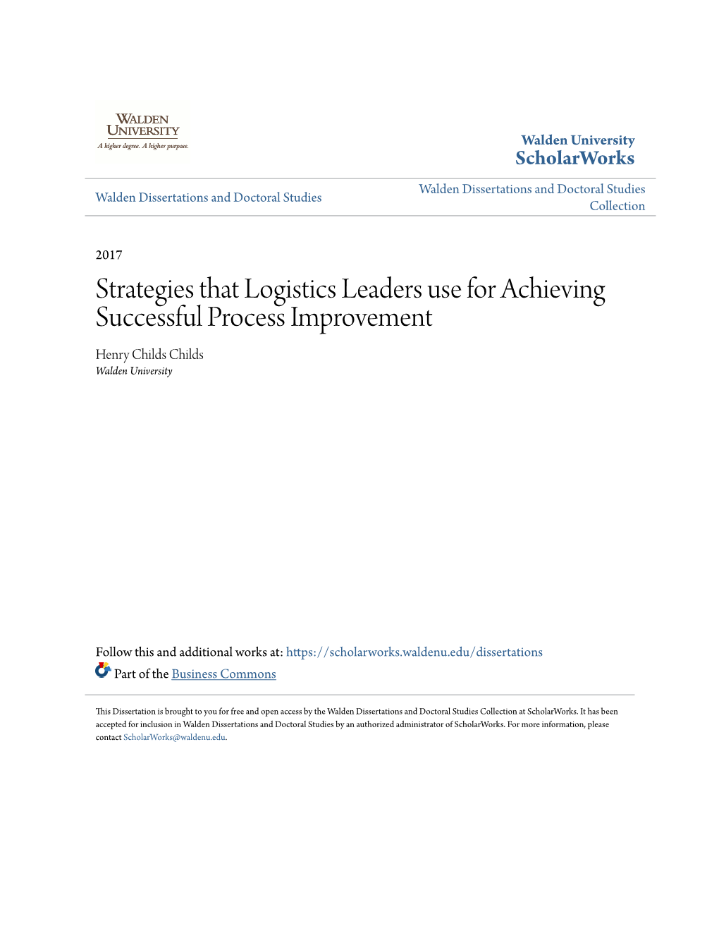 Strategies That Logistics Leaders Use for Achieving Successful Process Improvement Henry Childs Childs Walden University