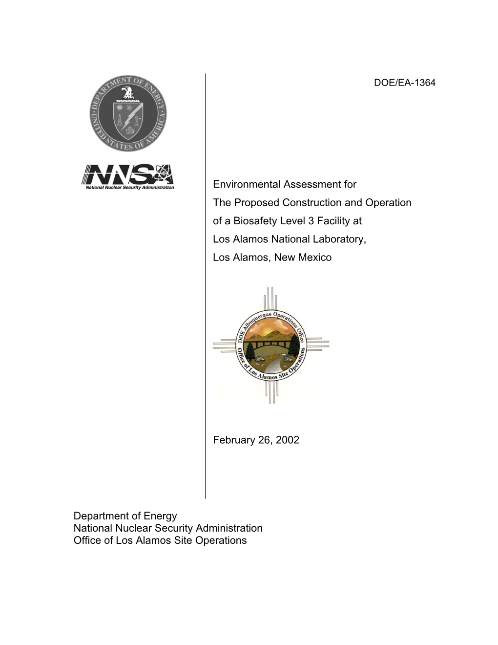 Environmental Assessment for the Proposed Construction and Operation of a Biosafety Level 3 Facility at Los Alamos National Laboratory, Los Alamos, New Mexico