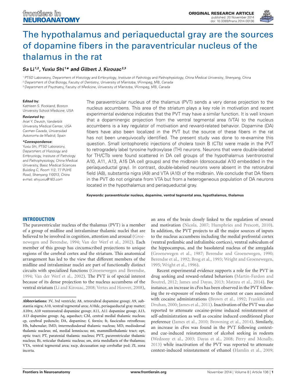 The Hypothalamus and Periaqueductal Gray Are the Sources of Dopamine Fibers in the Paraventricular Nucleus of the Thalamus in Th