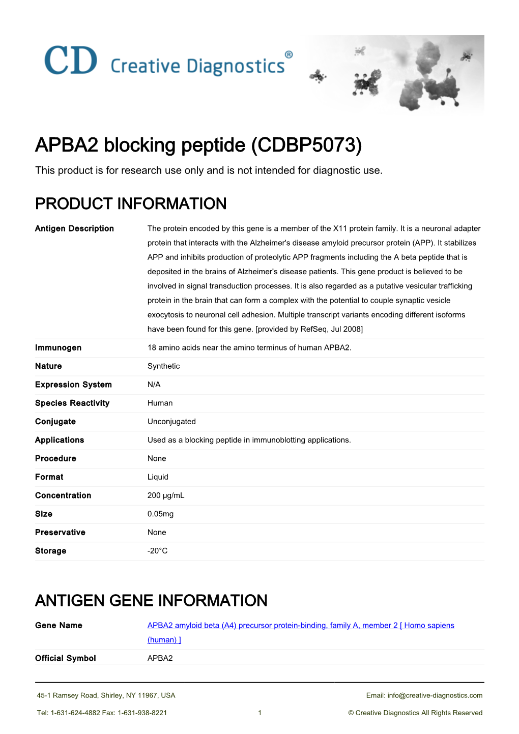 APBA2 Blocking Peptide (CDBP5073) This Product Is for Research Use Only and Is Not Intended for Diagnostic Use