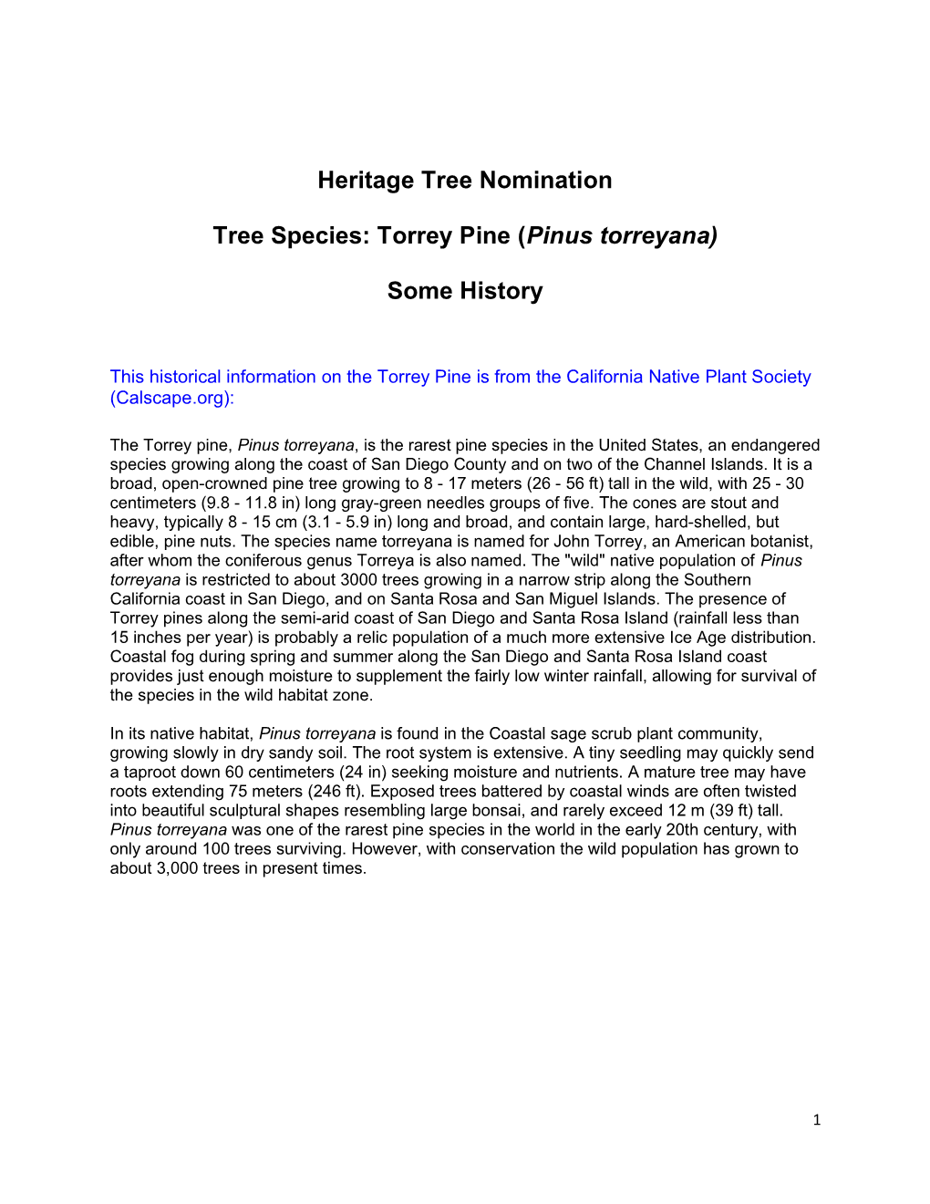 Heritage Tree Nomination Tree Species: Torrey Pine (Pinus Torreyana) Some History