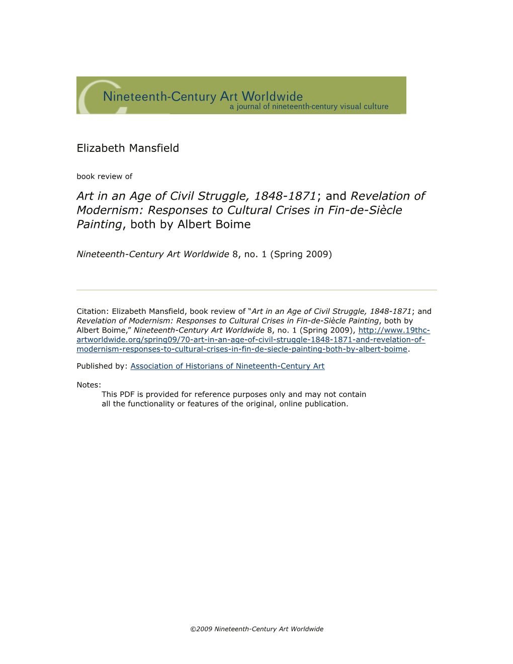 Art in an Age of Civil Struggle, 1848-1871; and Revelation of Modernism: Responses to Cultural Crises in Fin-De-Siècle Painting, Both by Albert Boime