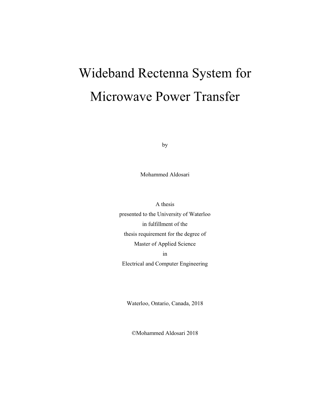 Wideband Rectenna System for Microwave Power Transfer