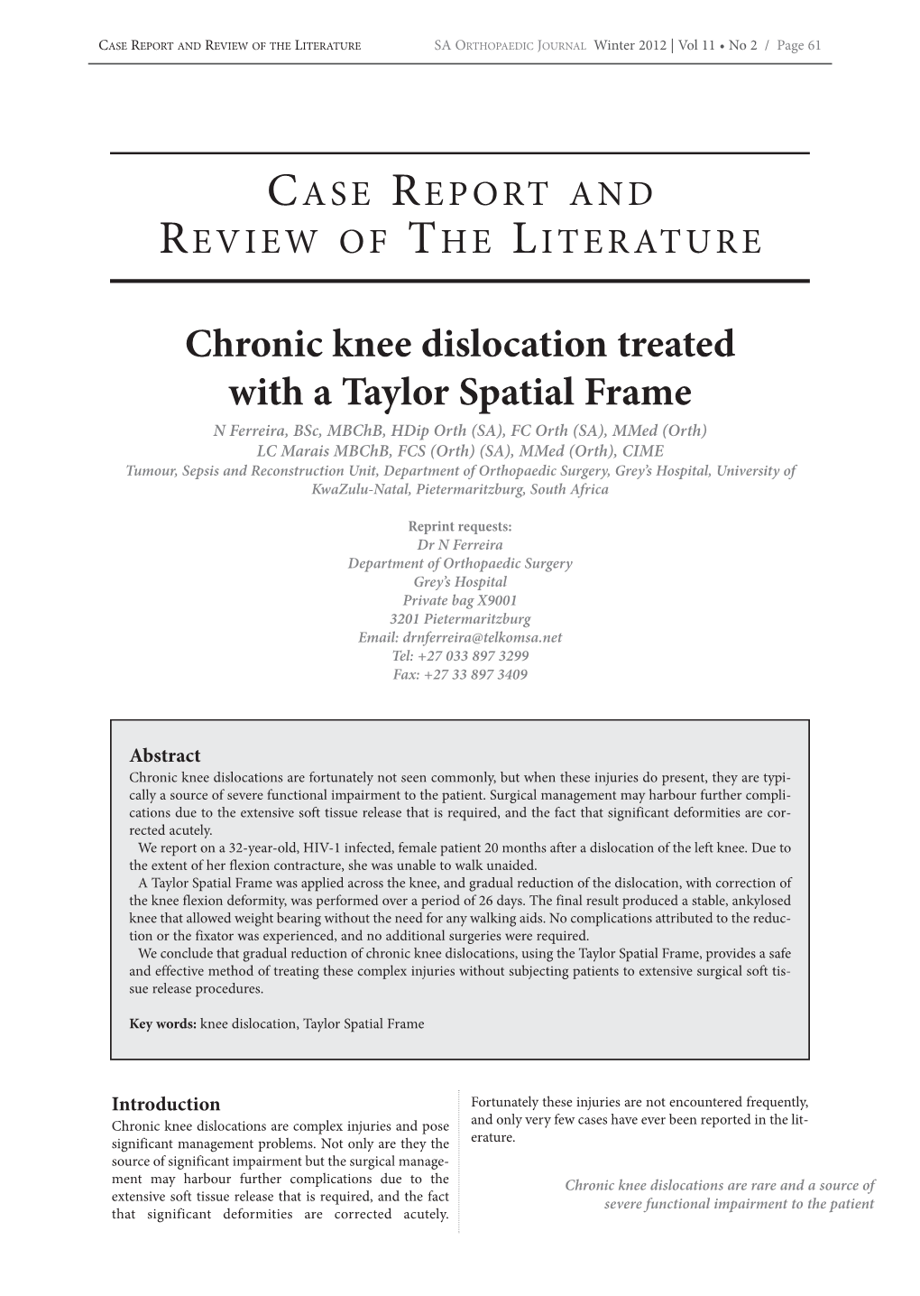 Chronic Knee Dislocation Treated with a Taylor Spatial Frame