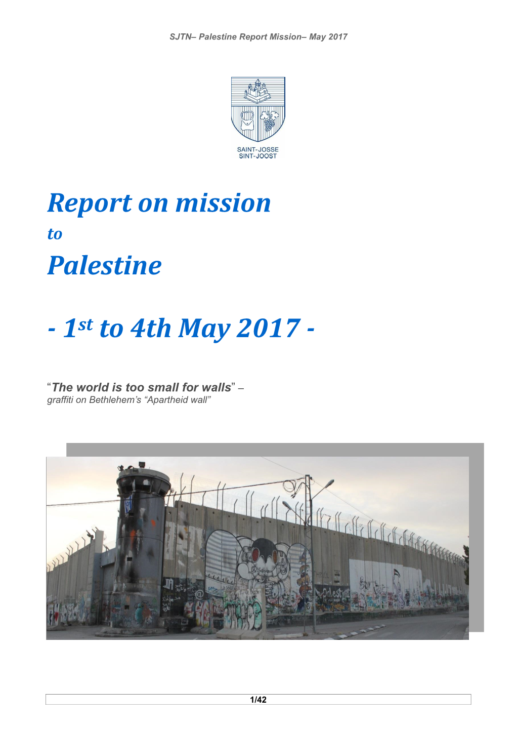 Report on Mission Palestine