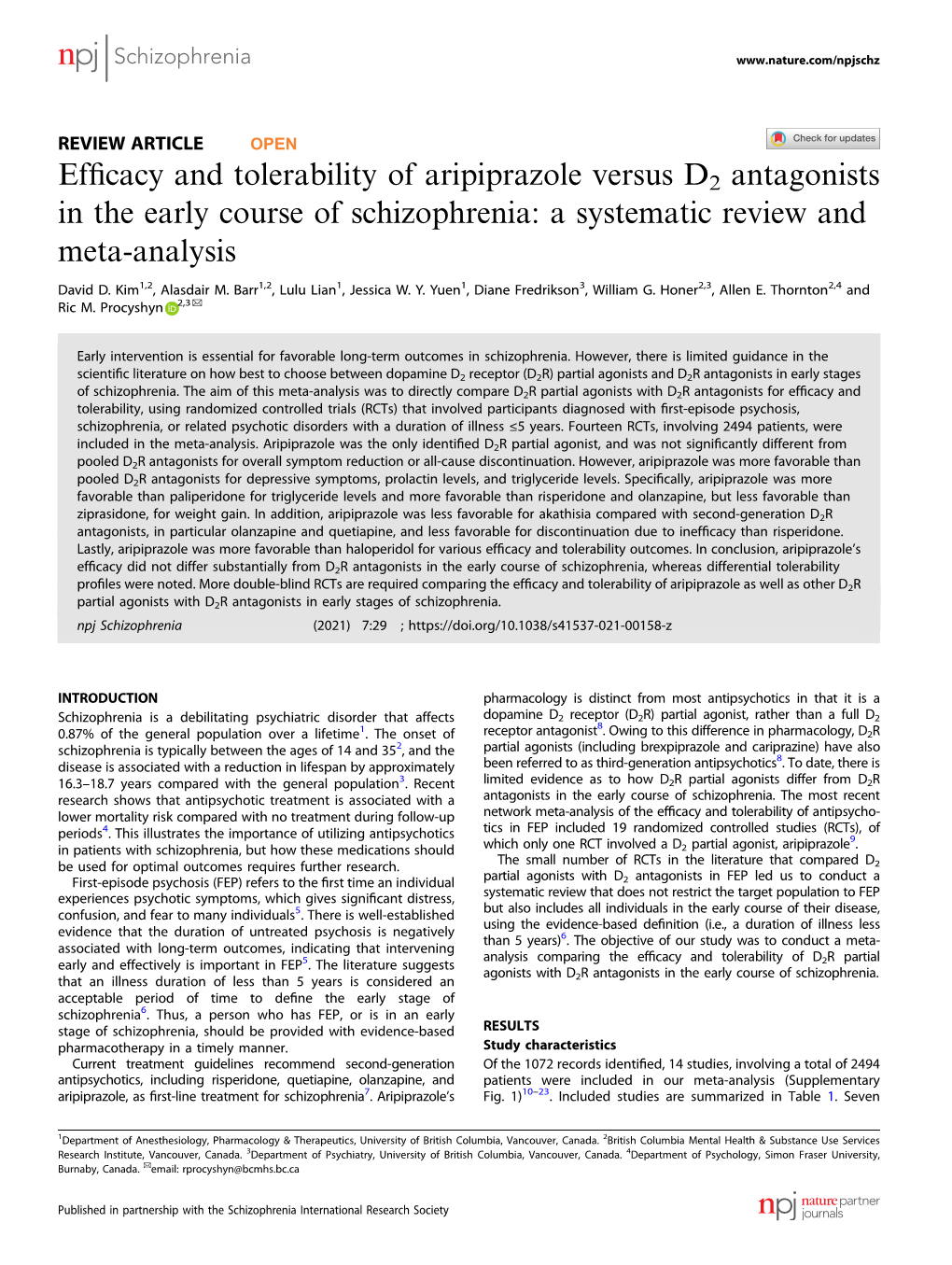 Efficacy and Tolerability of Aripiprazole Versus D2 Antagonists in the Early