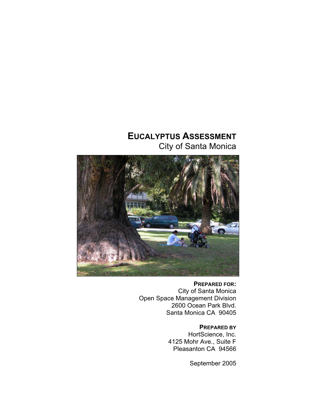 EUCALYPTUS ASSESSMENT City of Santa Monica