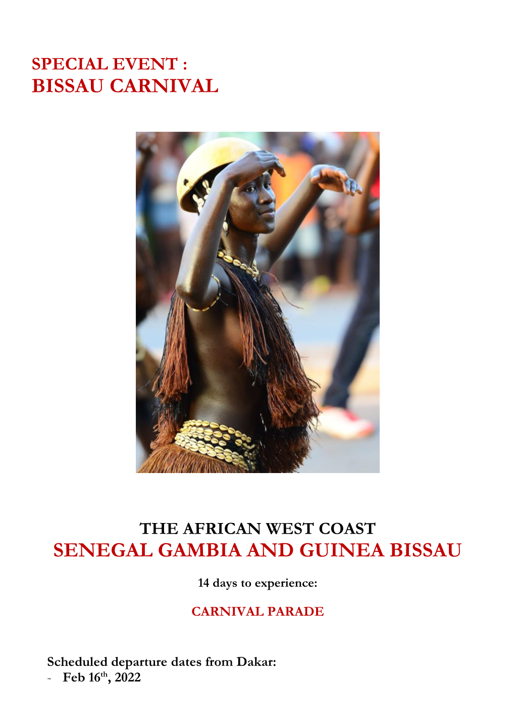 Bissau Carnival Senegal Gambia and Guinea Bissau