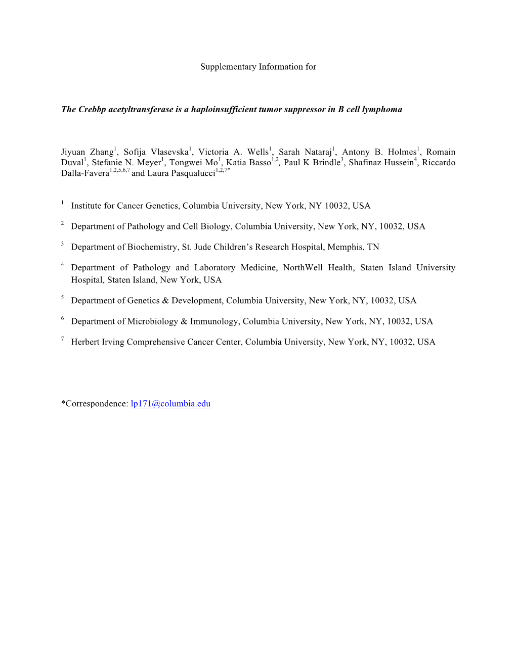 Supplementary Information for the Crebbp Acetyltransferase Is A