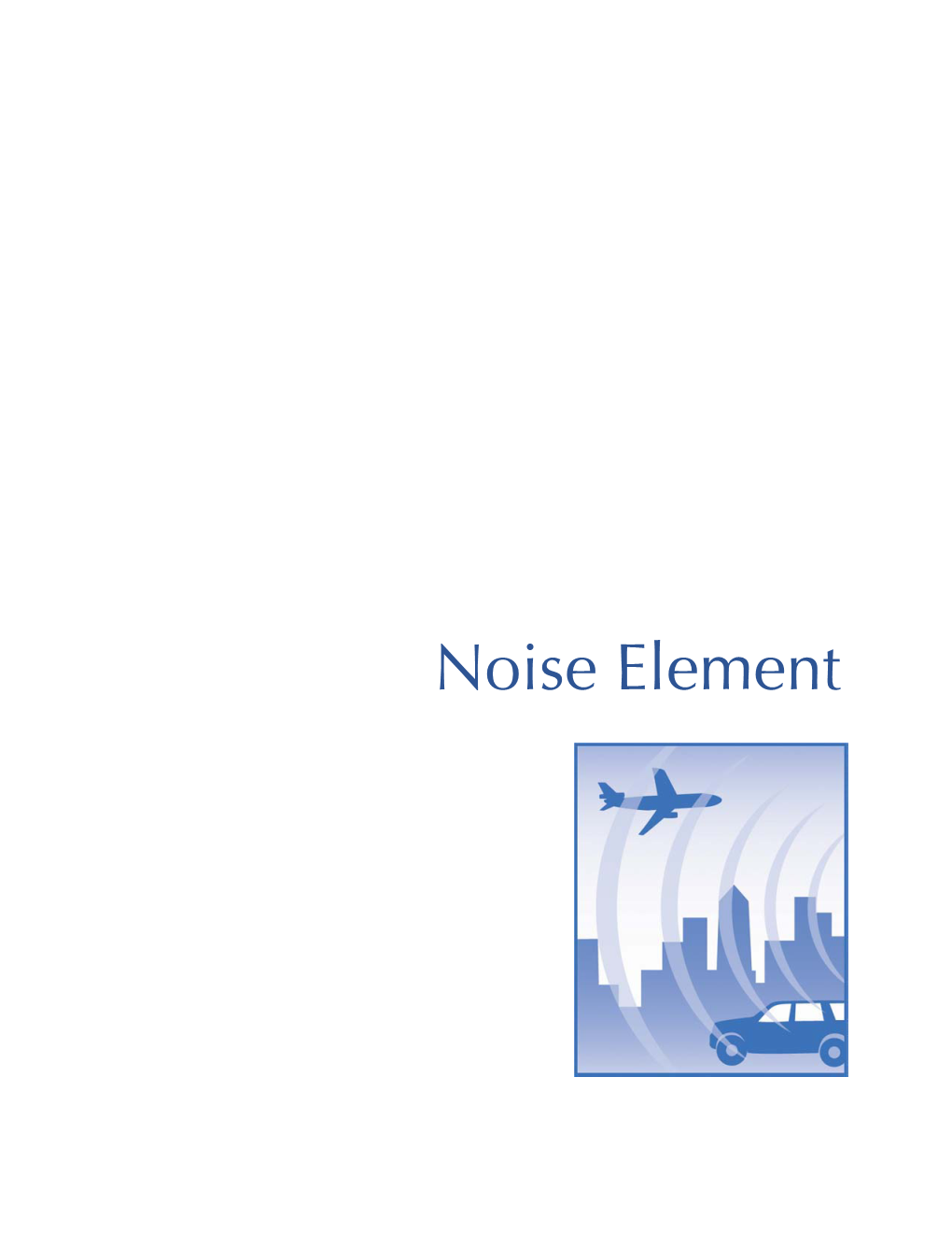 City of San Diego Noise Element