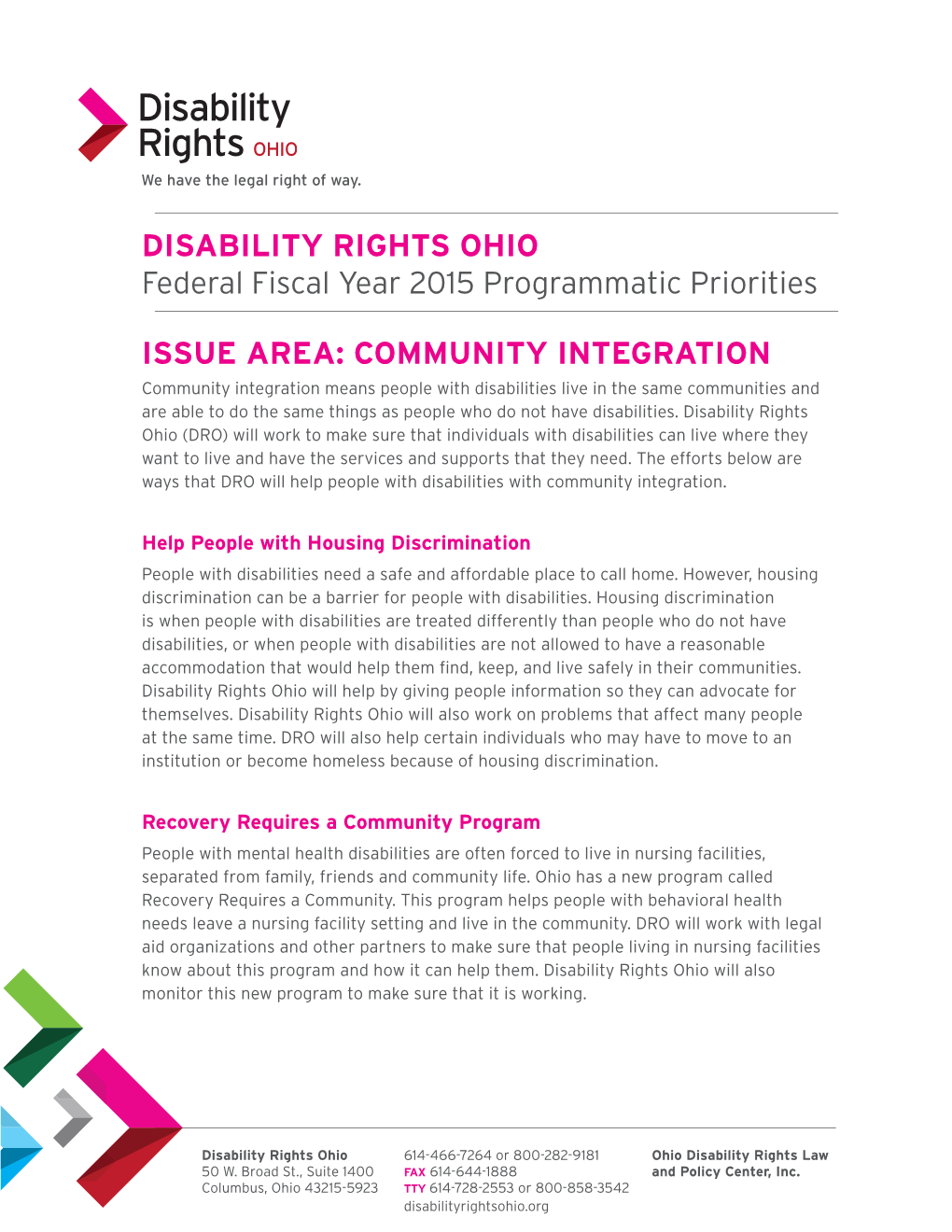 Issue Area: Community Integration Disability