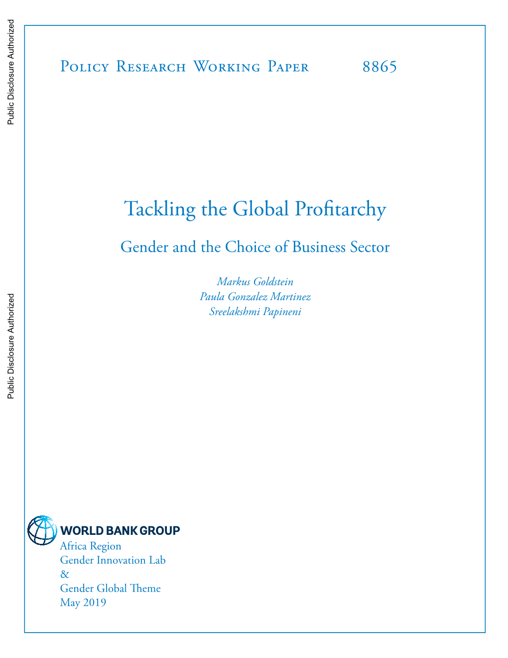 Tackling the Global Profitarchy: Gender and the Choice of Business Sector