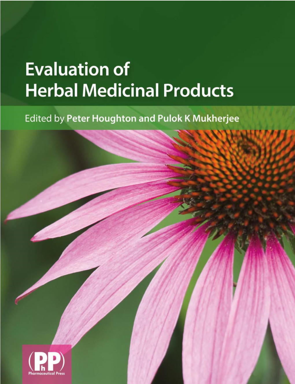 Evaluation of Herbal Medicinal Products