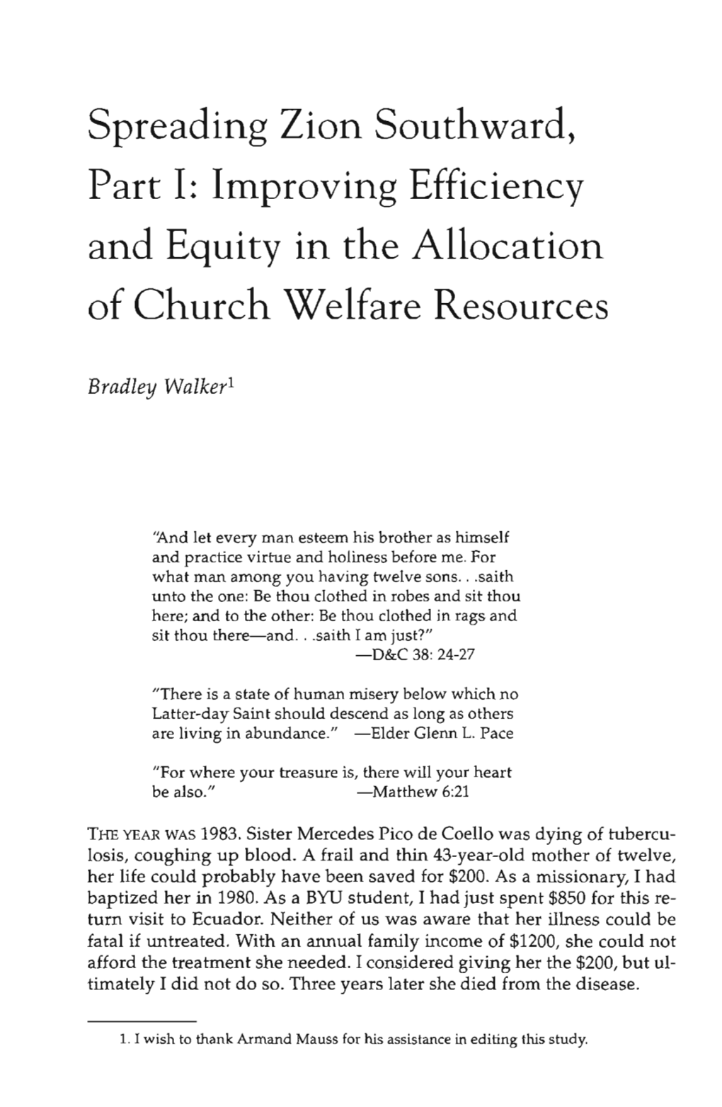 Spreading Zion Southward, Part I: Improving Efficiency and Equity in the Allocation of Church Welfare Resources