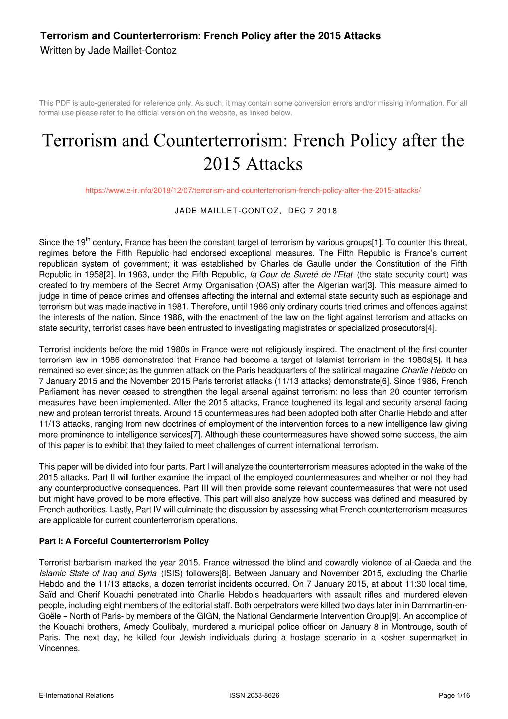 Terrorism and Counterterrorism: French Policy After the 2015 Attacks Written by Jade Maillet-Contoz