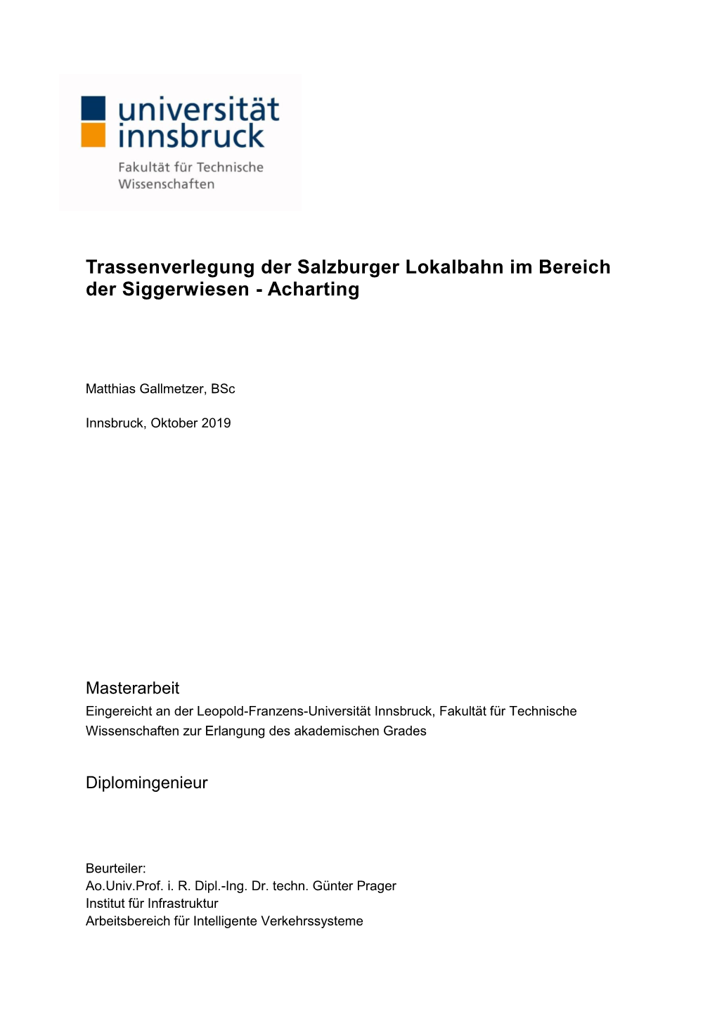 Trassenverlegung Der Salzburger Lokalbahn Im Bereich Der Siggerwiesen - Acharting