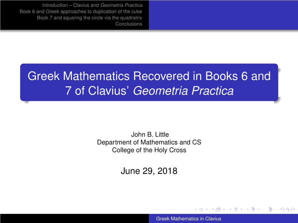 Greek Mathematics Recovered in Books 6 and 7 of Clavius’ Geometria Practica