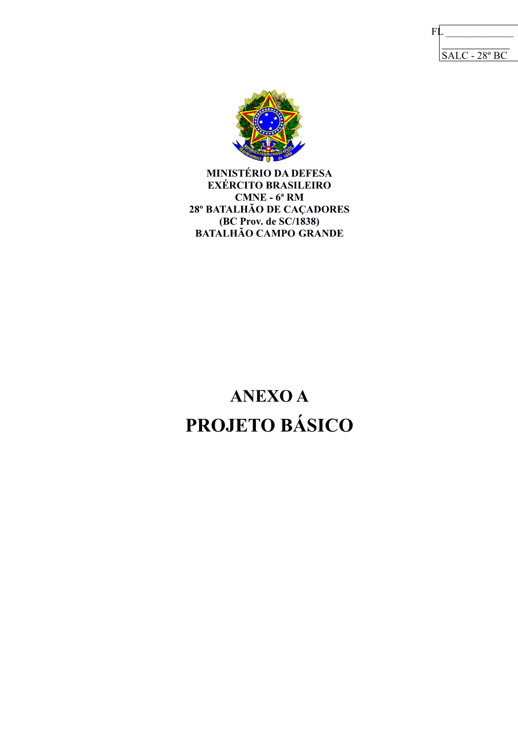 Projeto Básico Fl ______Salc - 28º Bc