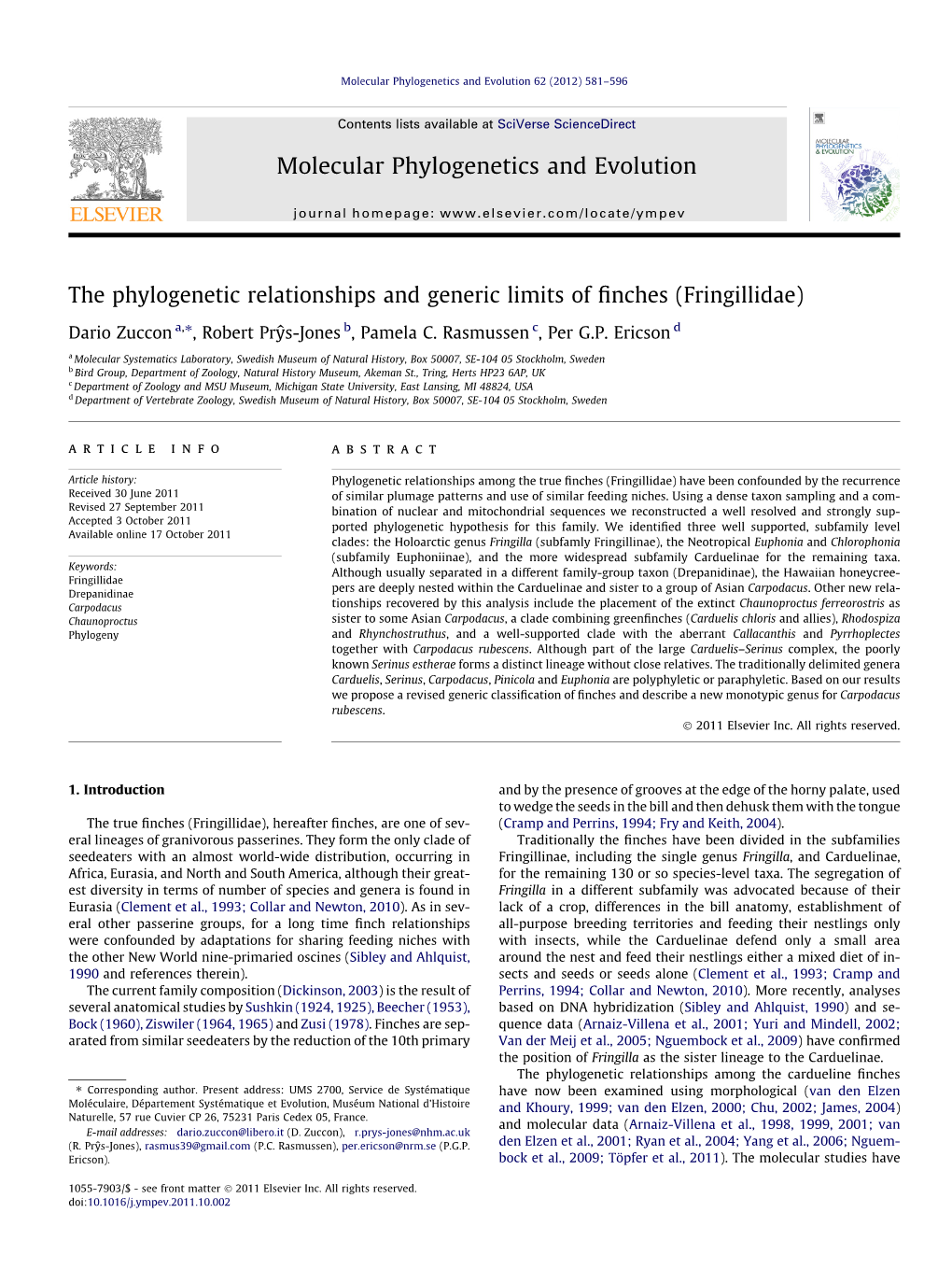 The Phylogenetic Relationships and Generic Limits of Finches