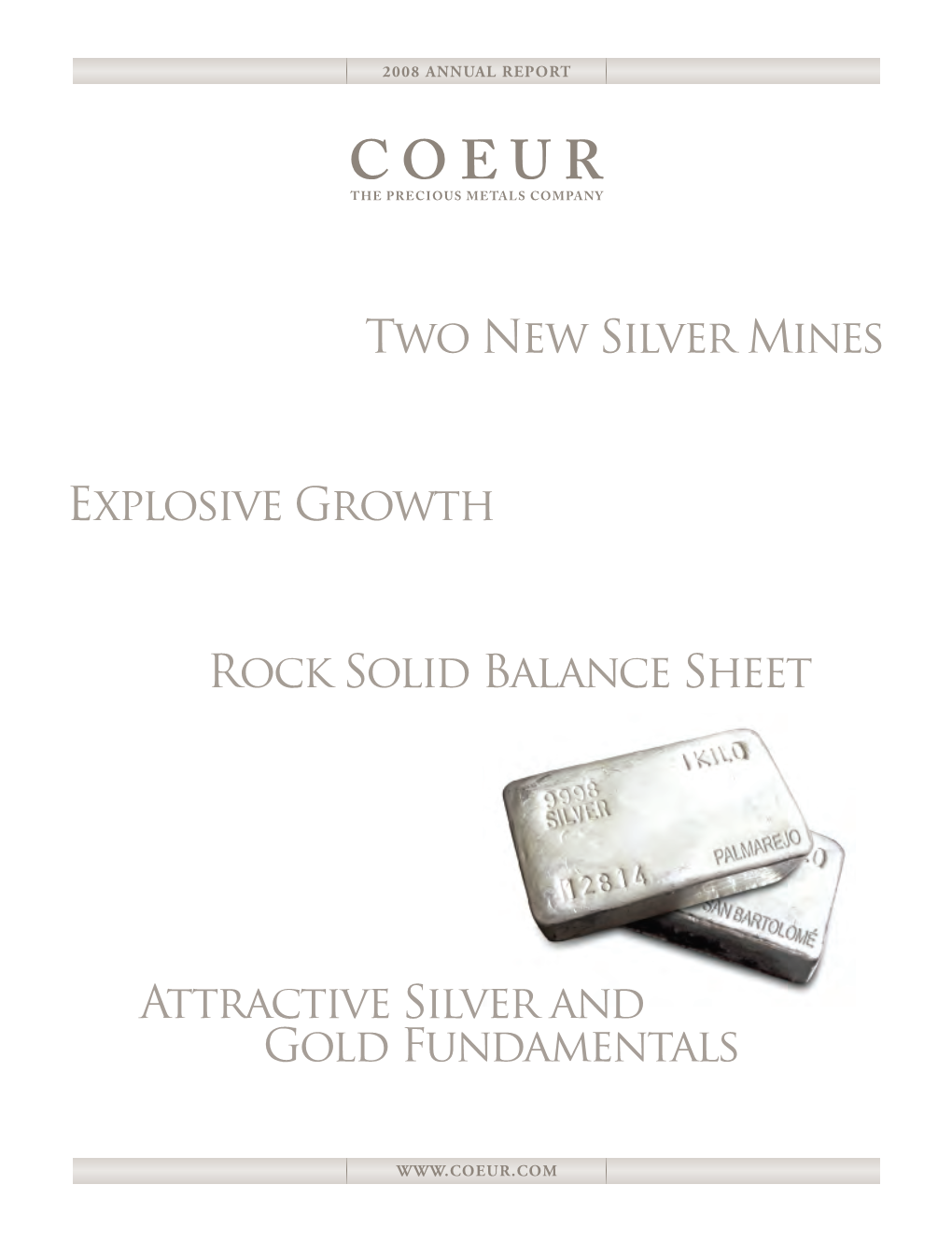 Two New Silver Mines Explosive Growth Rock Solid Balance Sheet