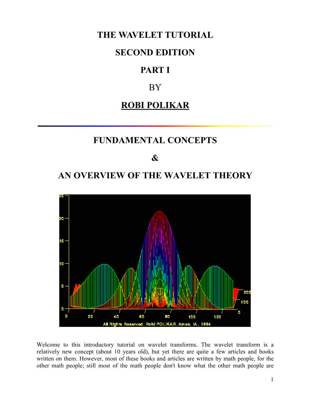 The Wavelet Tutorial Second Edition Part I by Robi Polikar