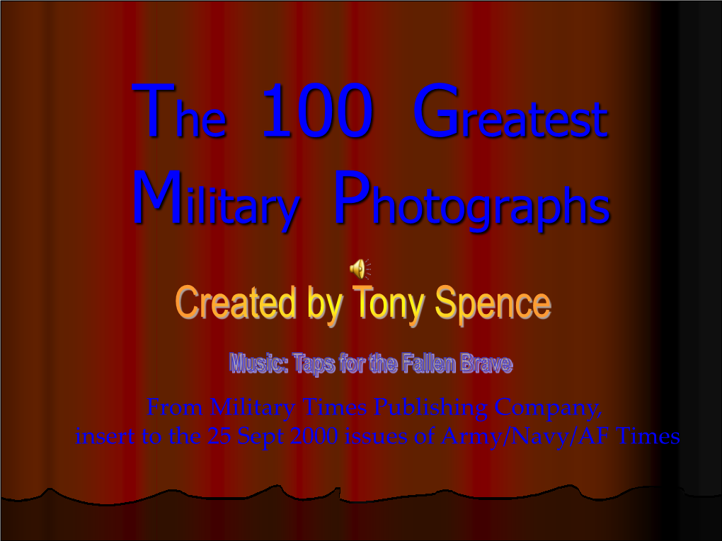 The 100 Greatest Military Photographs