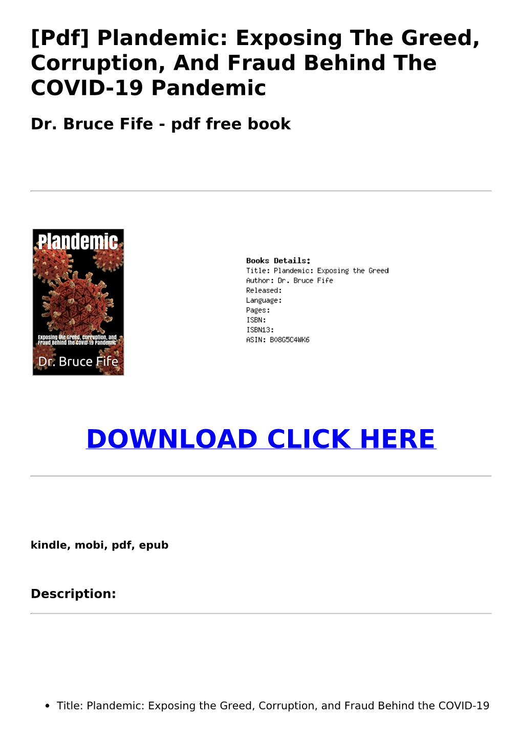 [Pdf] Plandemic: Exposing the Greed, Corruption, and Fraud Behind the COVID-19 Pandemic