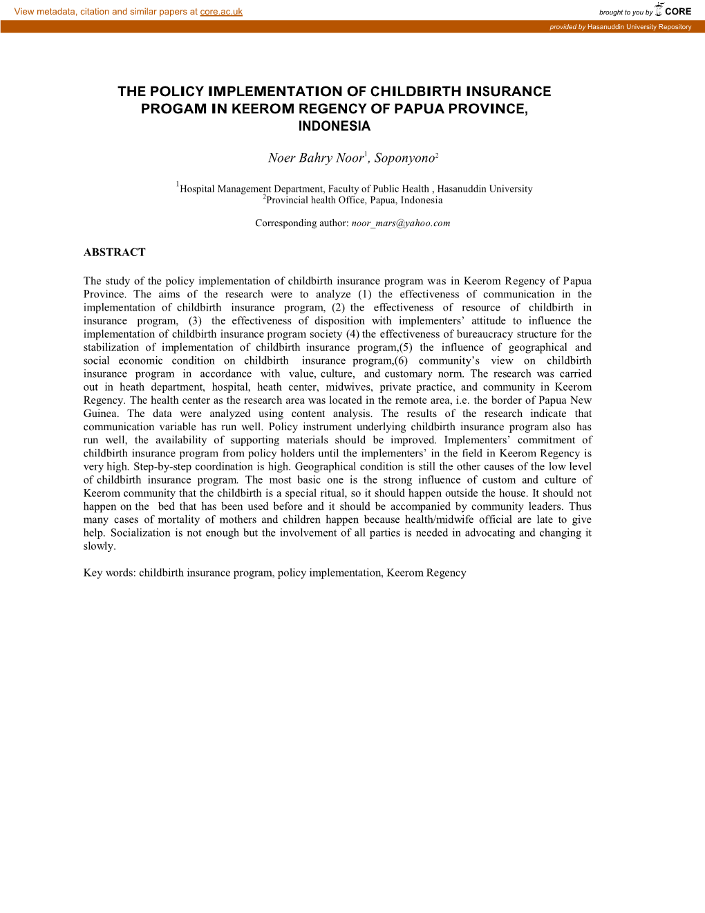 The Policy Implementation of Childbirth Insurance Progam in Keerom Regency of Papua Province, Indonesia