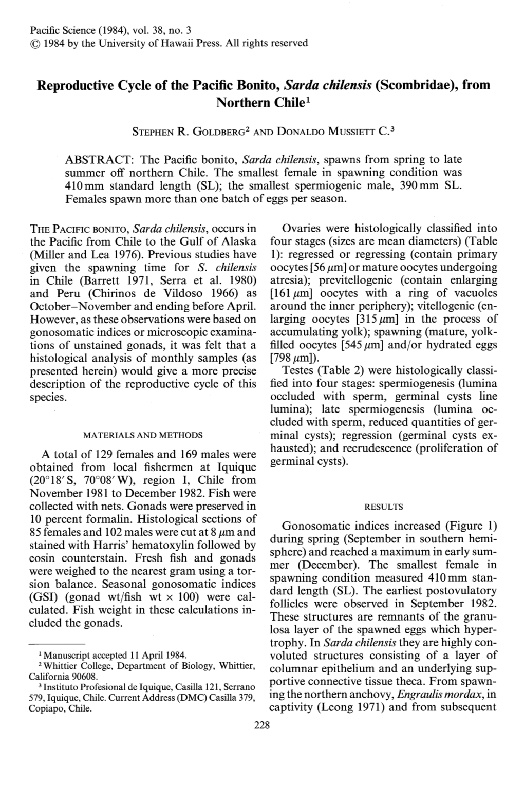 Reproductive Cycle of the Pacific Bonito, Sarda Chilensis (Scombridae), from Northern Chilel