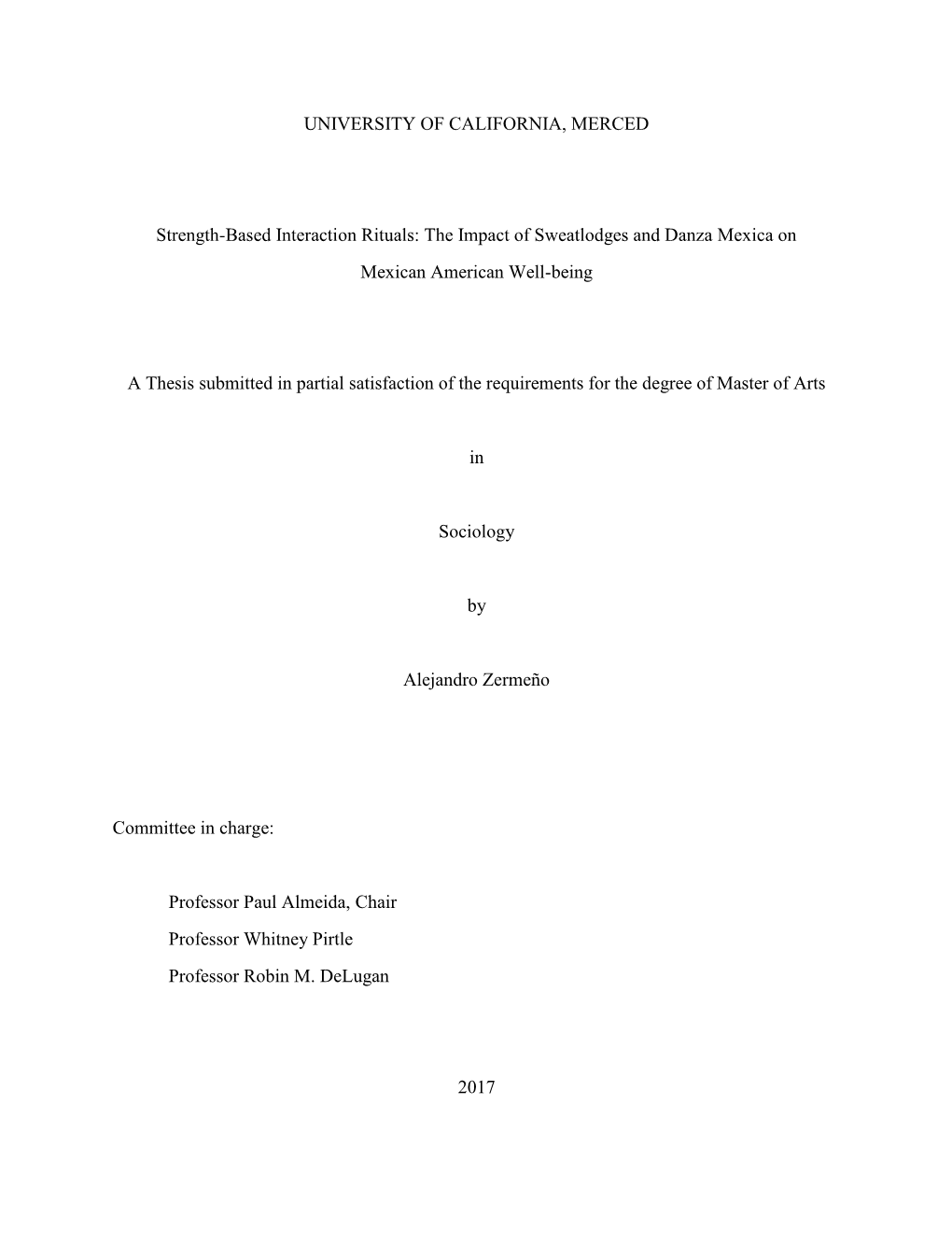 The Impact of Sweatlodges and Danza Mexica on Mexican American Well-Being