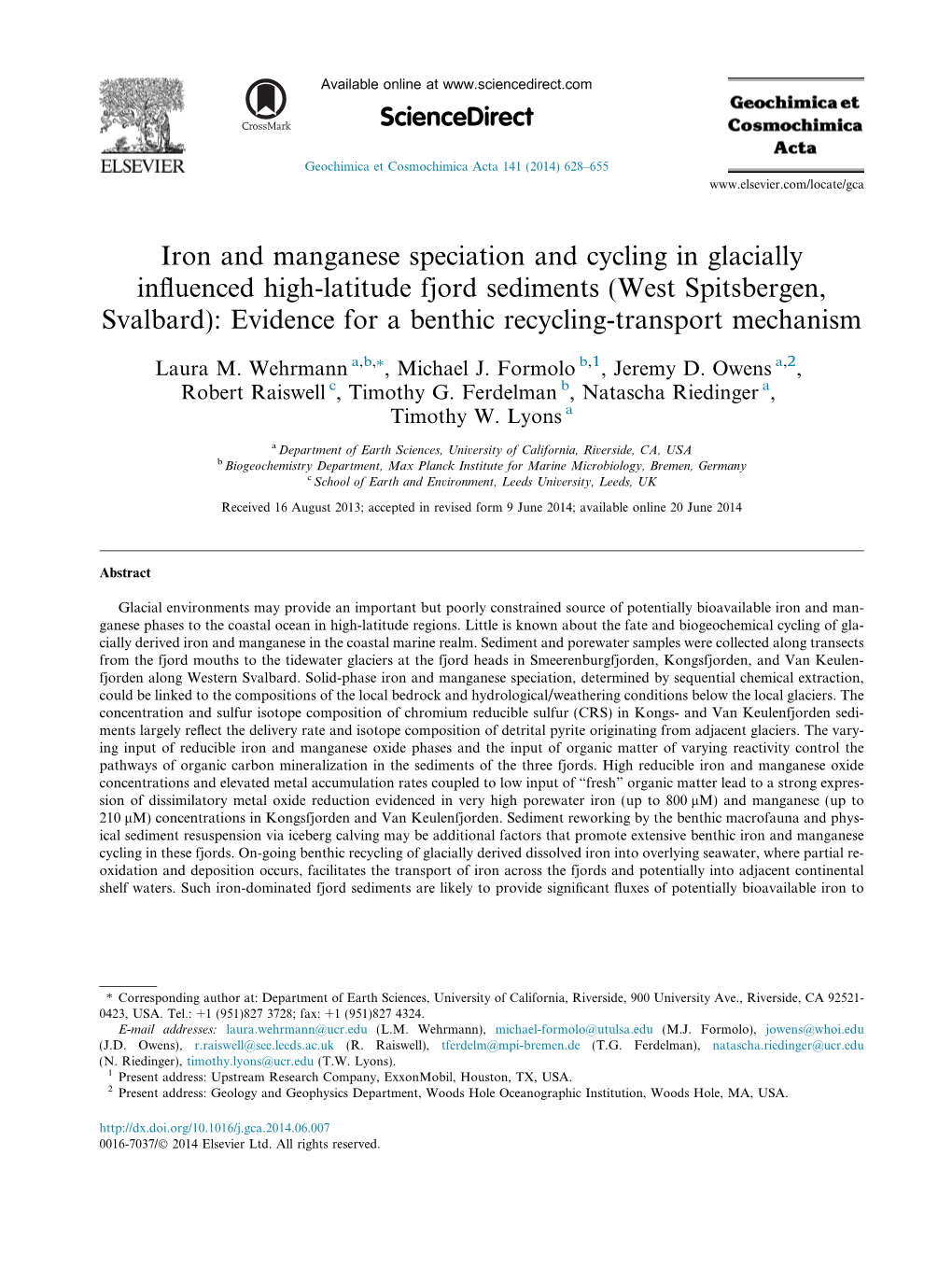 Iron and Manganese Speciation and Cycling in Glacially Influenced High-Latitude Fjord Sediments