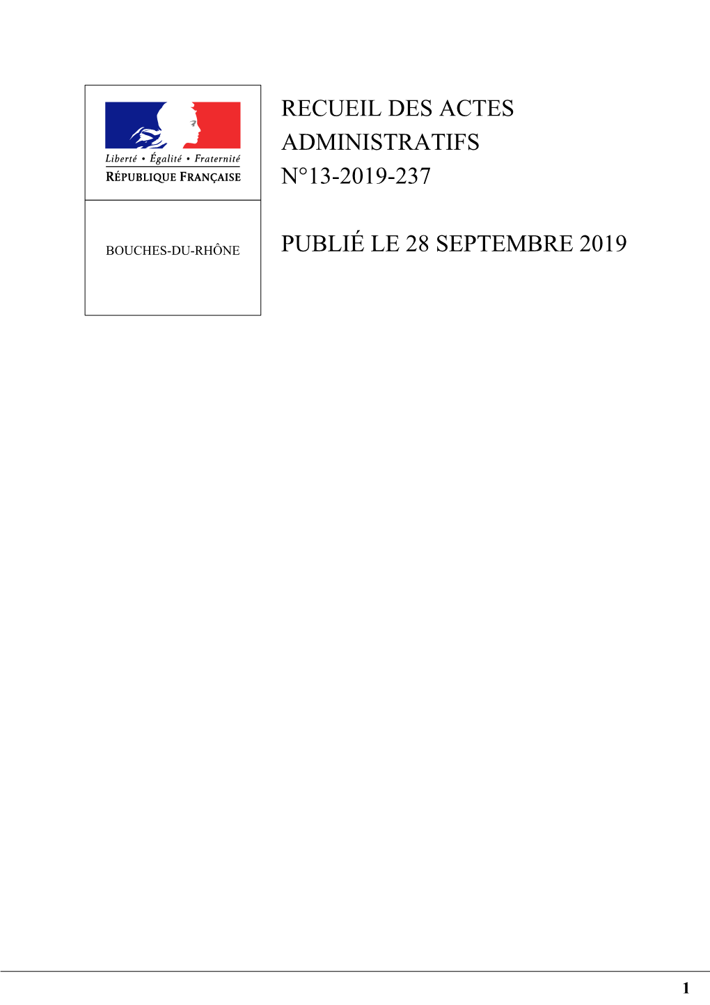 Recueil Des Actes Administratifs N°13-2019-237 Publié Le 28 Septembre 2019