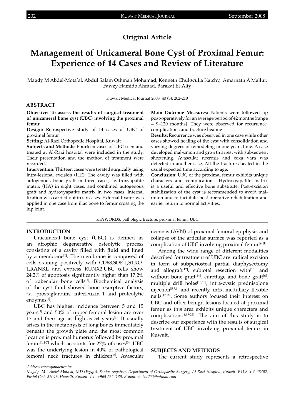 Management of Unicameral Bone Cyst of Proximal Femur: Experience of 14 Cases and Review of Literature