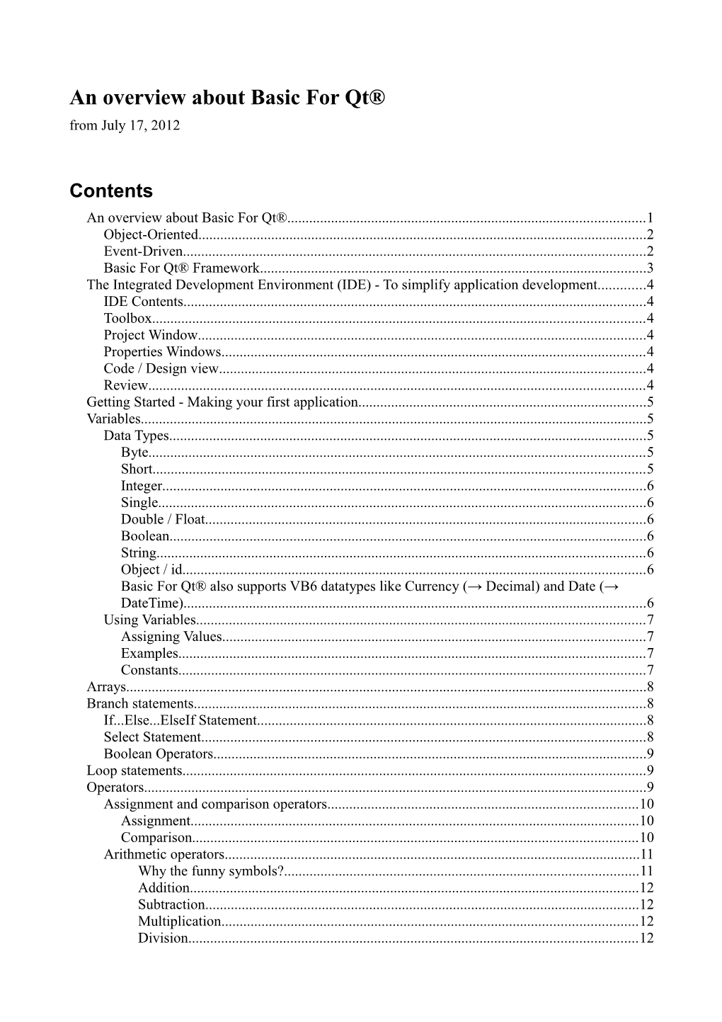 An Overview About Basic for Qt® from July 17, 2012