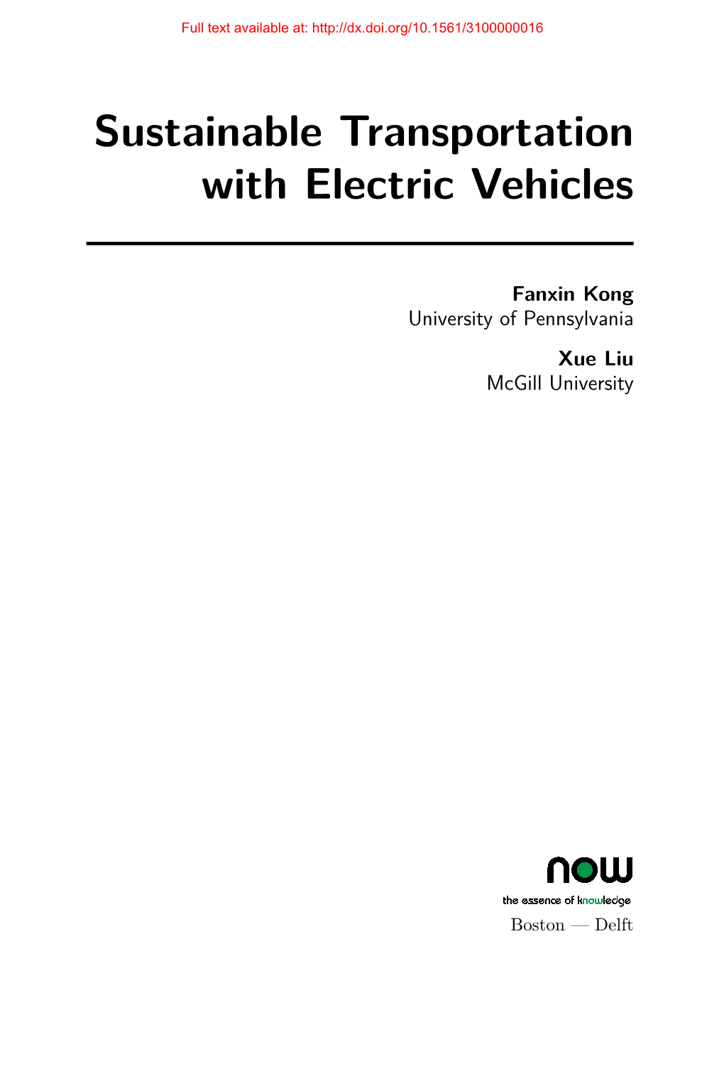 Sustainable Transportation with Electric Vehicles