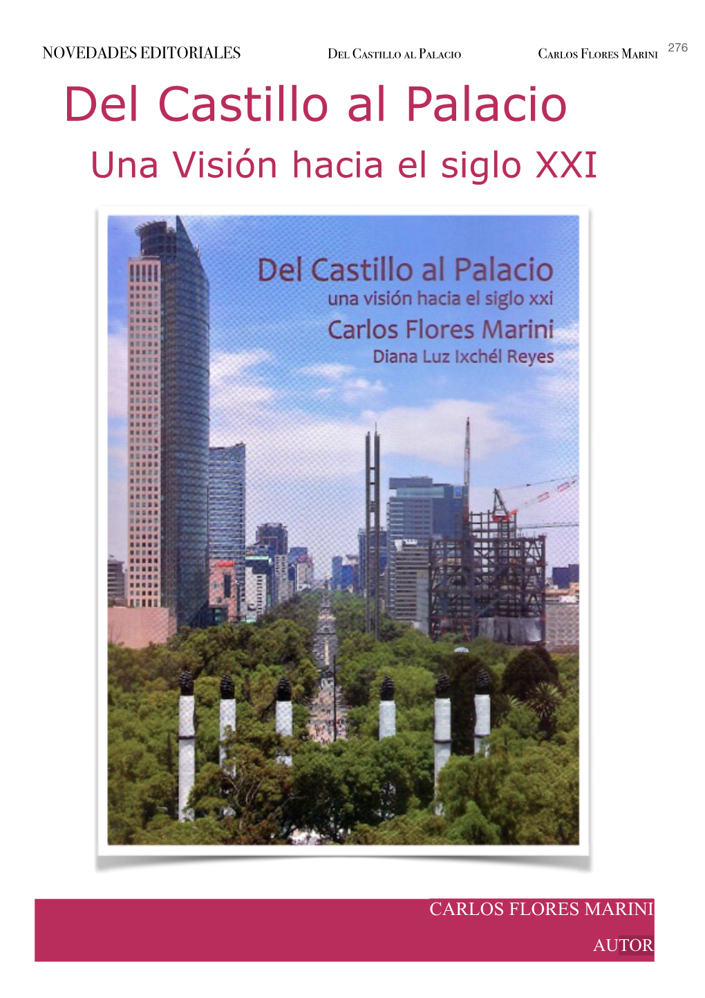 Del Castillo Al Palacio Carlos Flores Marini Del Castillo Al Palacio Una Visión Hacia El Siglo XXI !