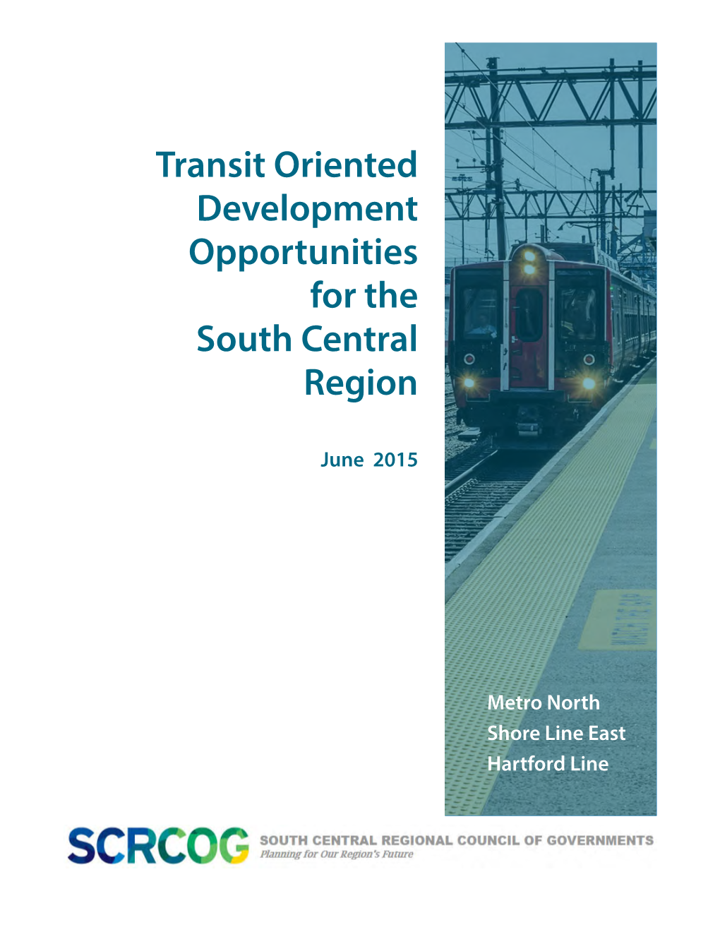 Regional Transit-Oriented Development Study