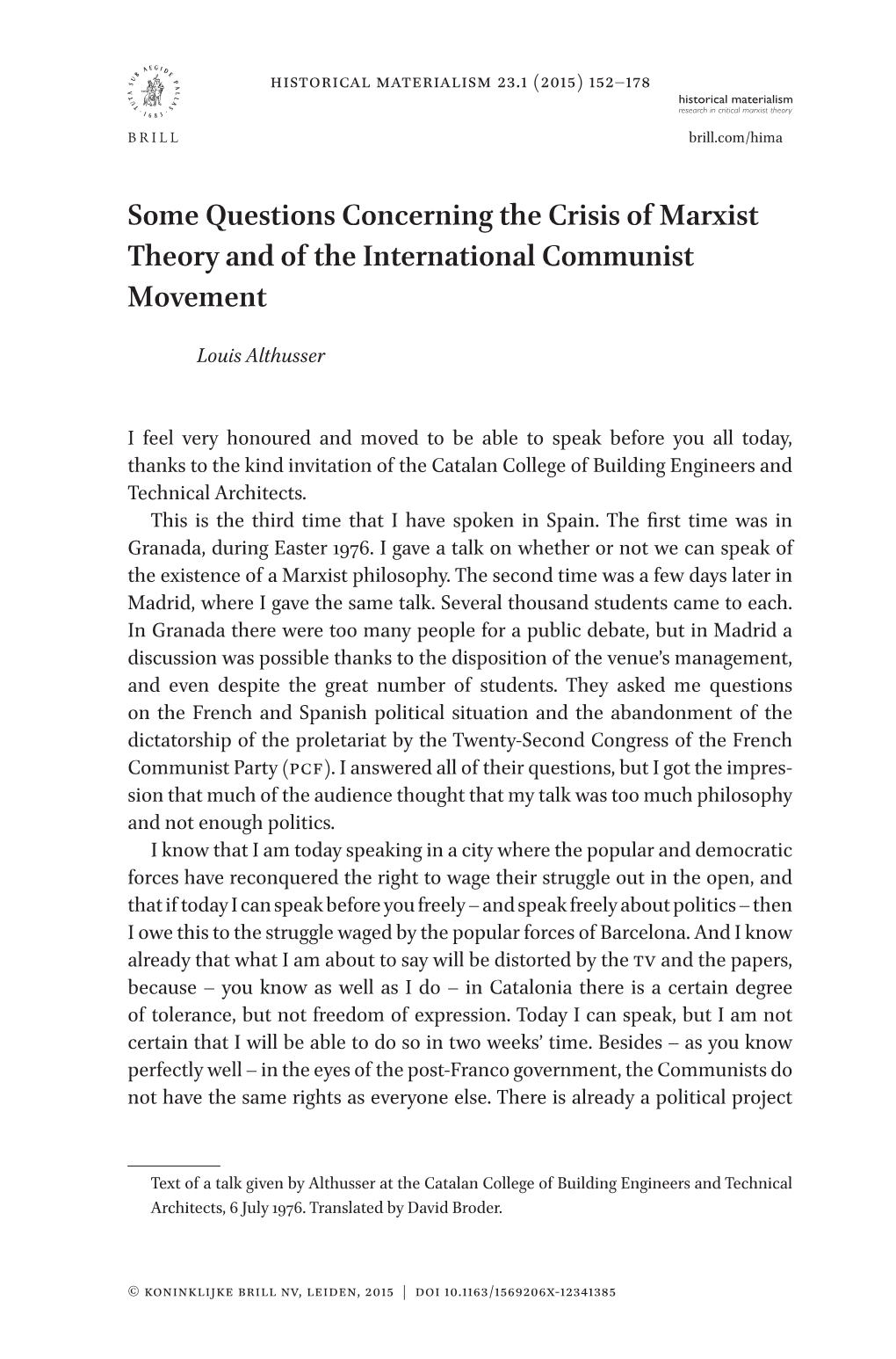 Some Questions Concerning the Crisis of Marxist Theory and of the International Communist Movement