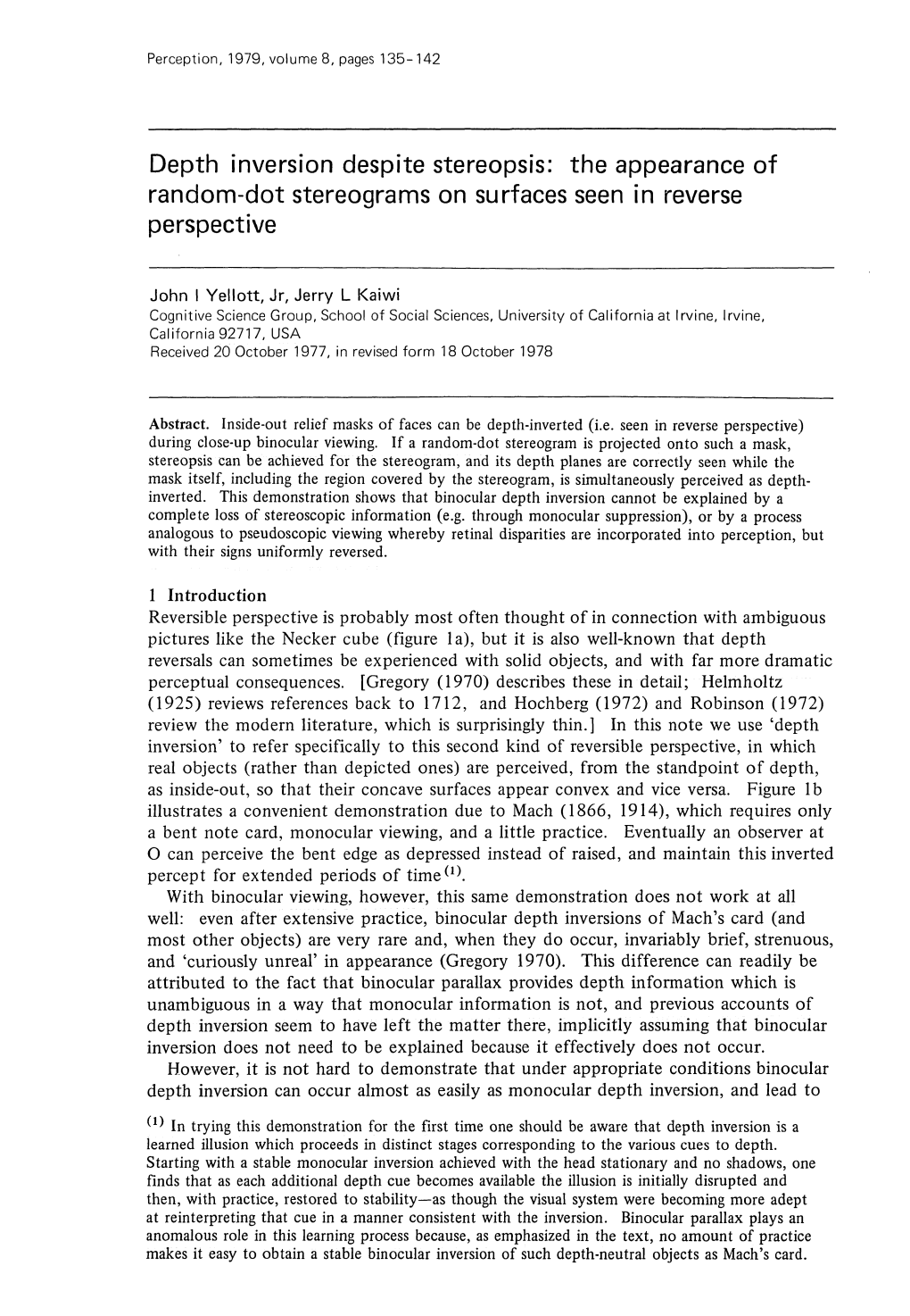 Depth Inversion Despite Stereopsis: the Appearance of Random-Dot Stereograms on Surfaces Seen in Reverse Perspective