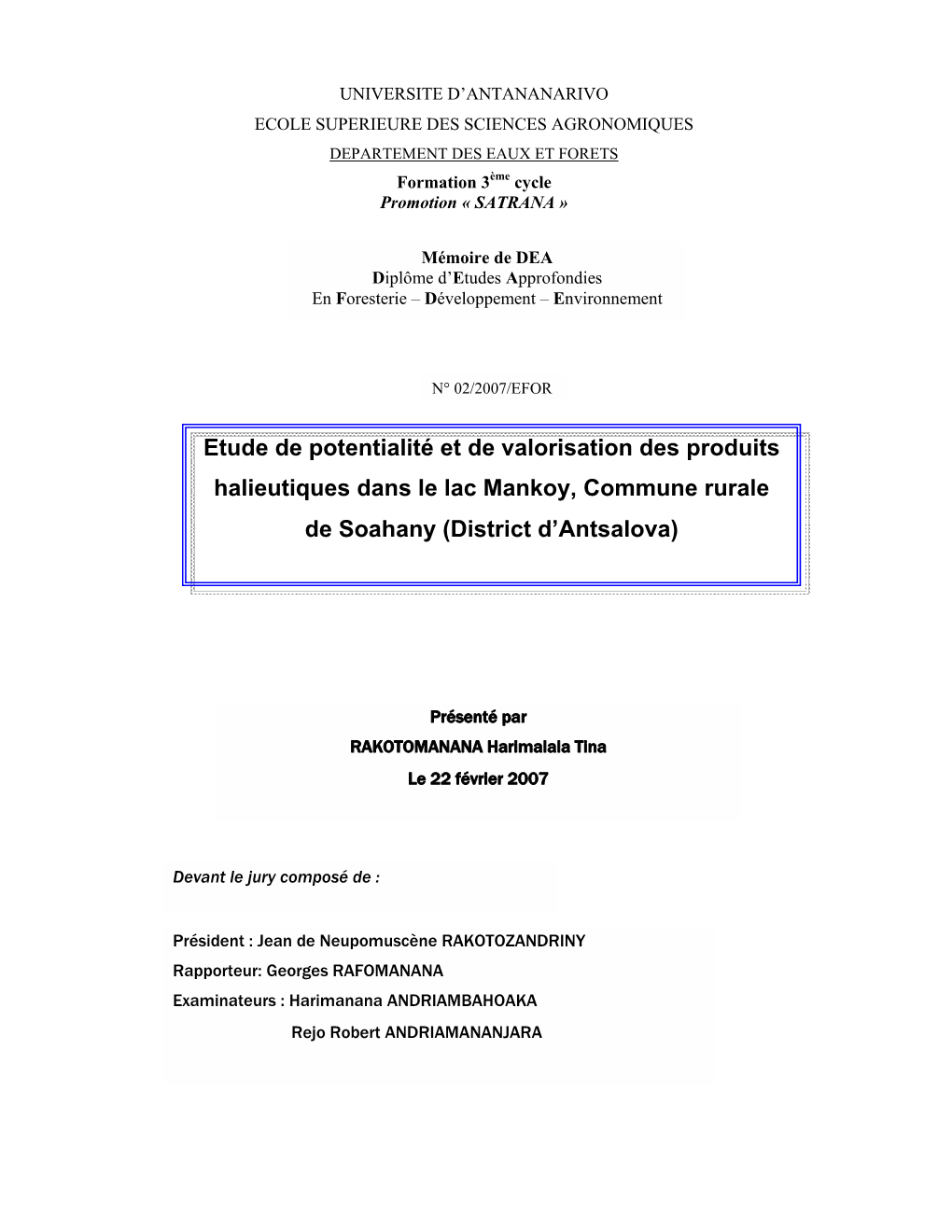 Etude De Potentialité Et De Valorisation Des Produits Halieutiques Dans Le Lac Mankoy, Commune Rurale De Soahany (District D’Antsalova)