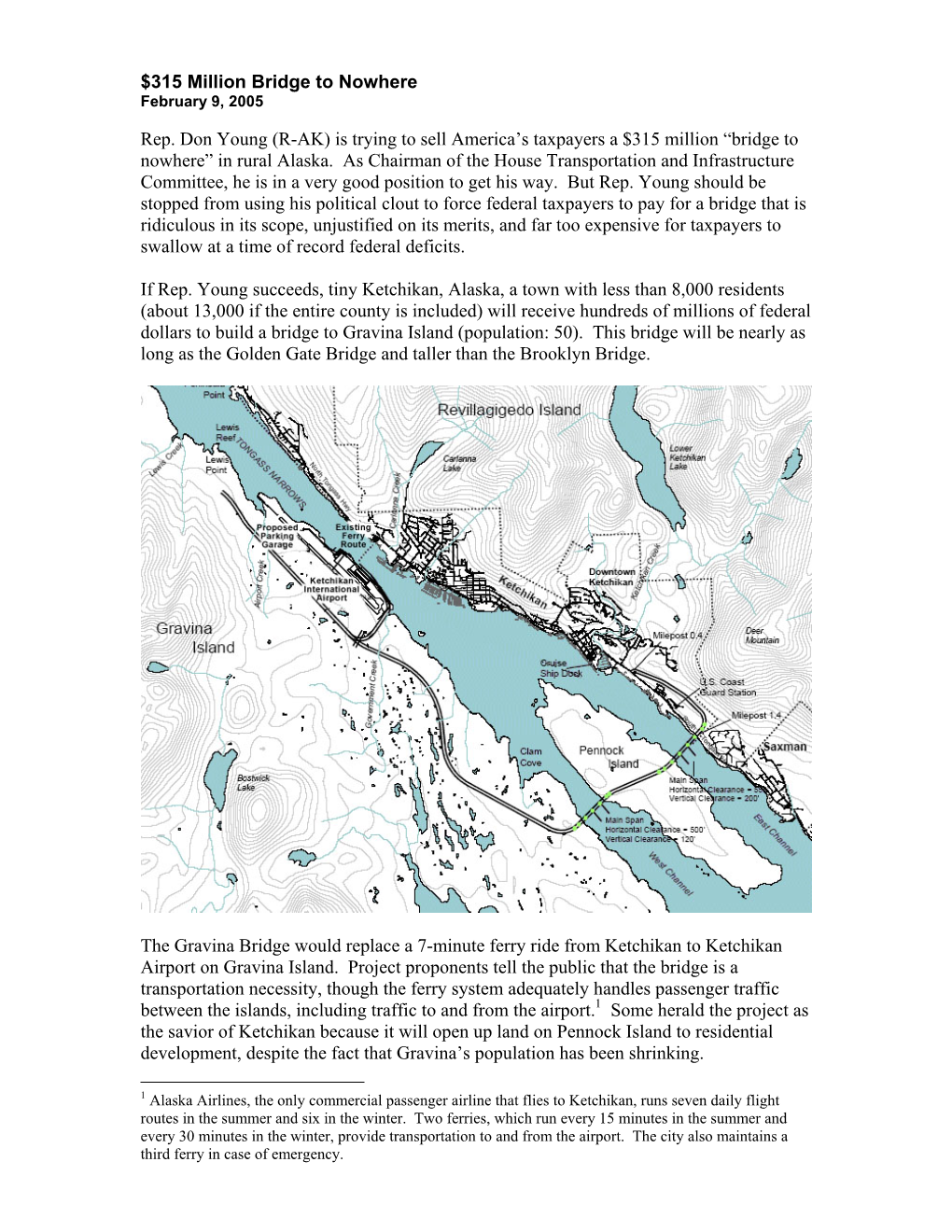 $315 Million Bridge to Nowhere Rep. Don Young (R-AK) Is Trying to Sell