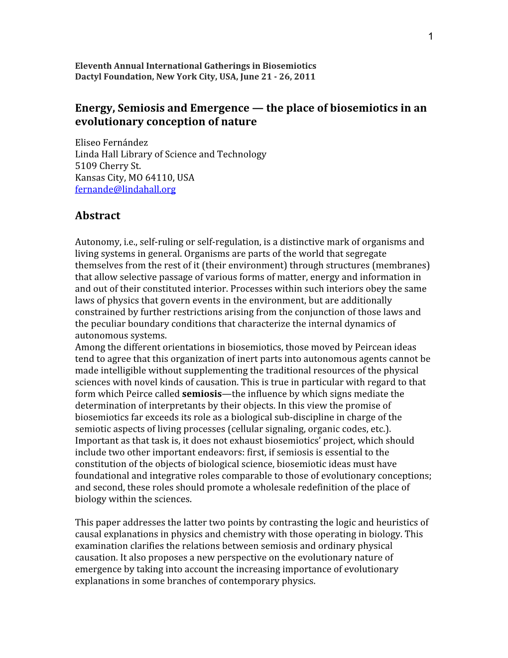 Energy, Semiosis and Emergence — the Place of Biosemiotics in an Evolutionary Conception of Nature