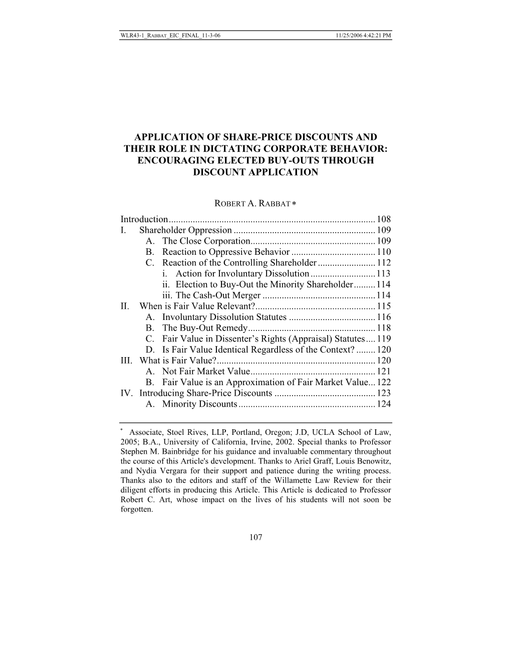 Application of Share-Price Discounts and Their Role in Dictating Corporate Behavior: Encouraging Elected Buy-Outs Through Discount Application