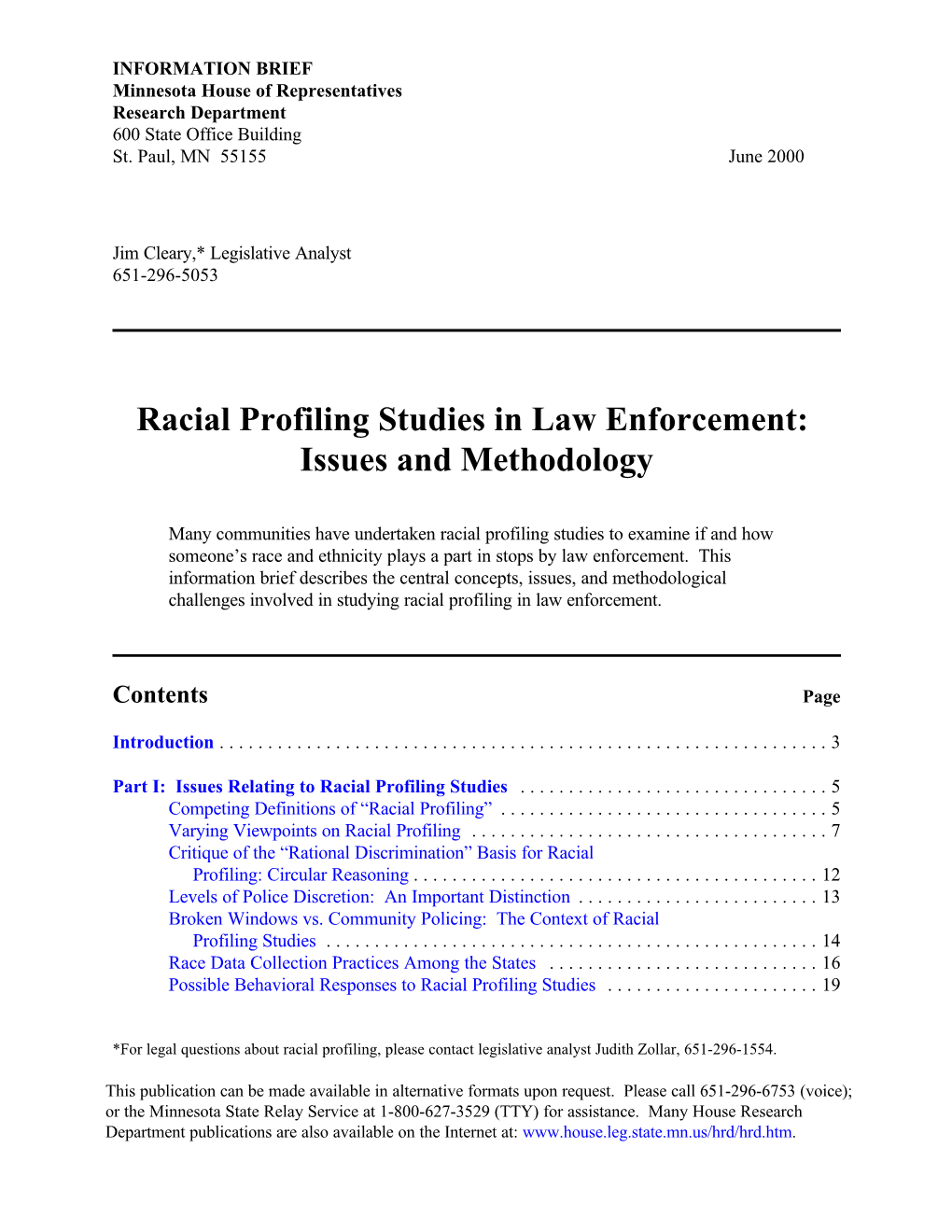 Racial Profiling Studies in Law Enforcement: Issues and Methodology