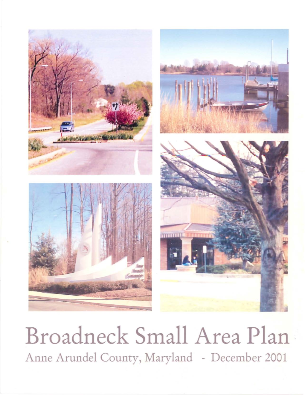 Broadneck Small Area Plan· Anne Arundel County, Maryland - December 2001 Broadneck Small Area Plan